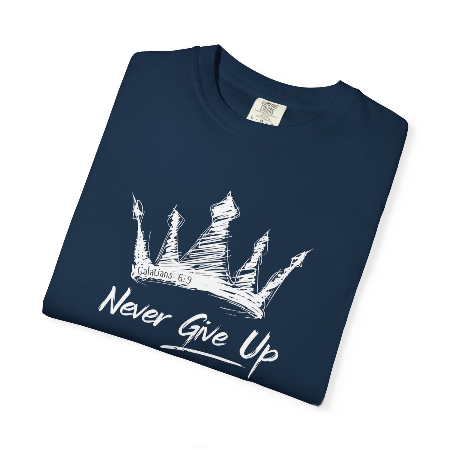 Never Give Up Crown Tee