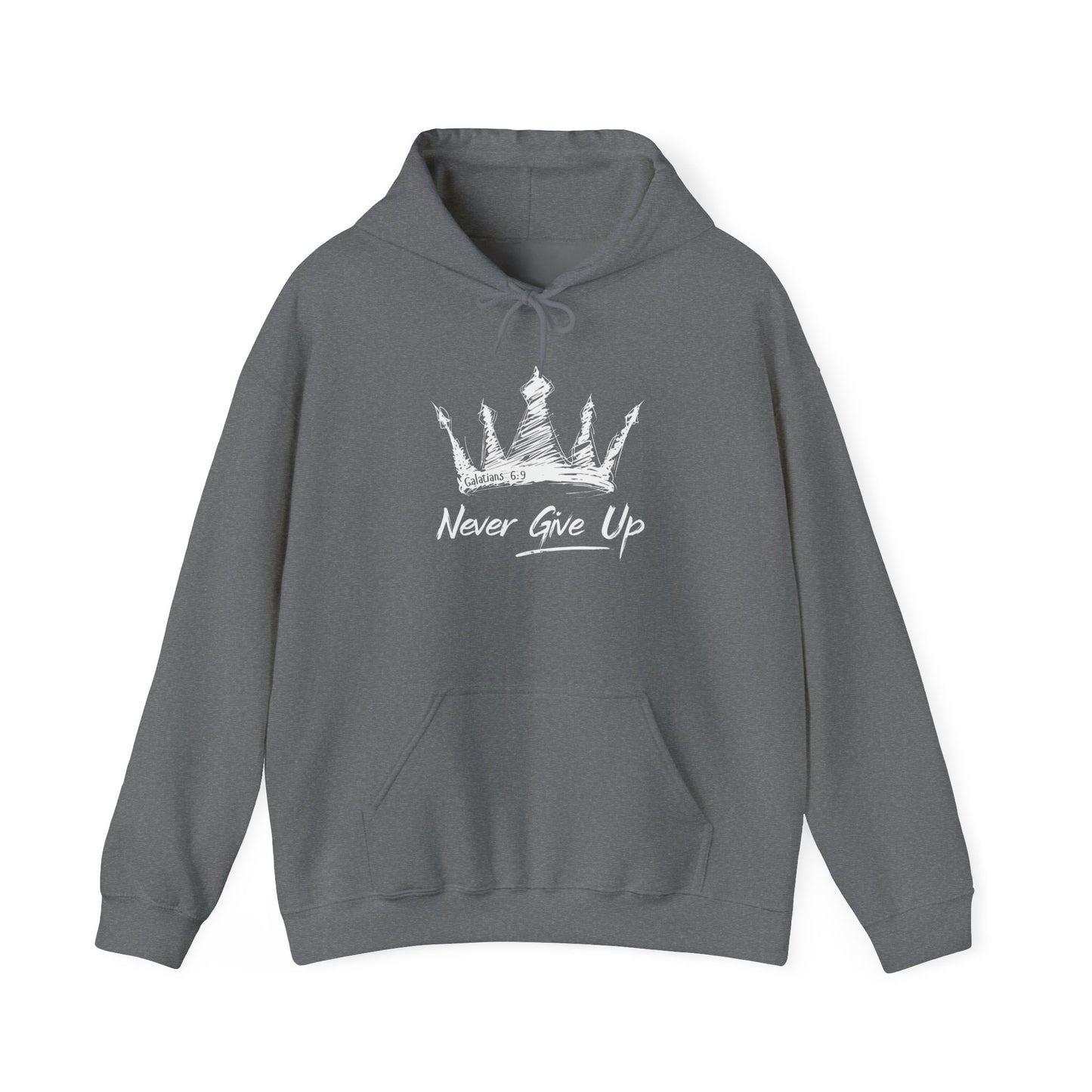 Never Give Up Crown Hoodie