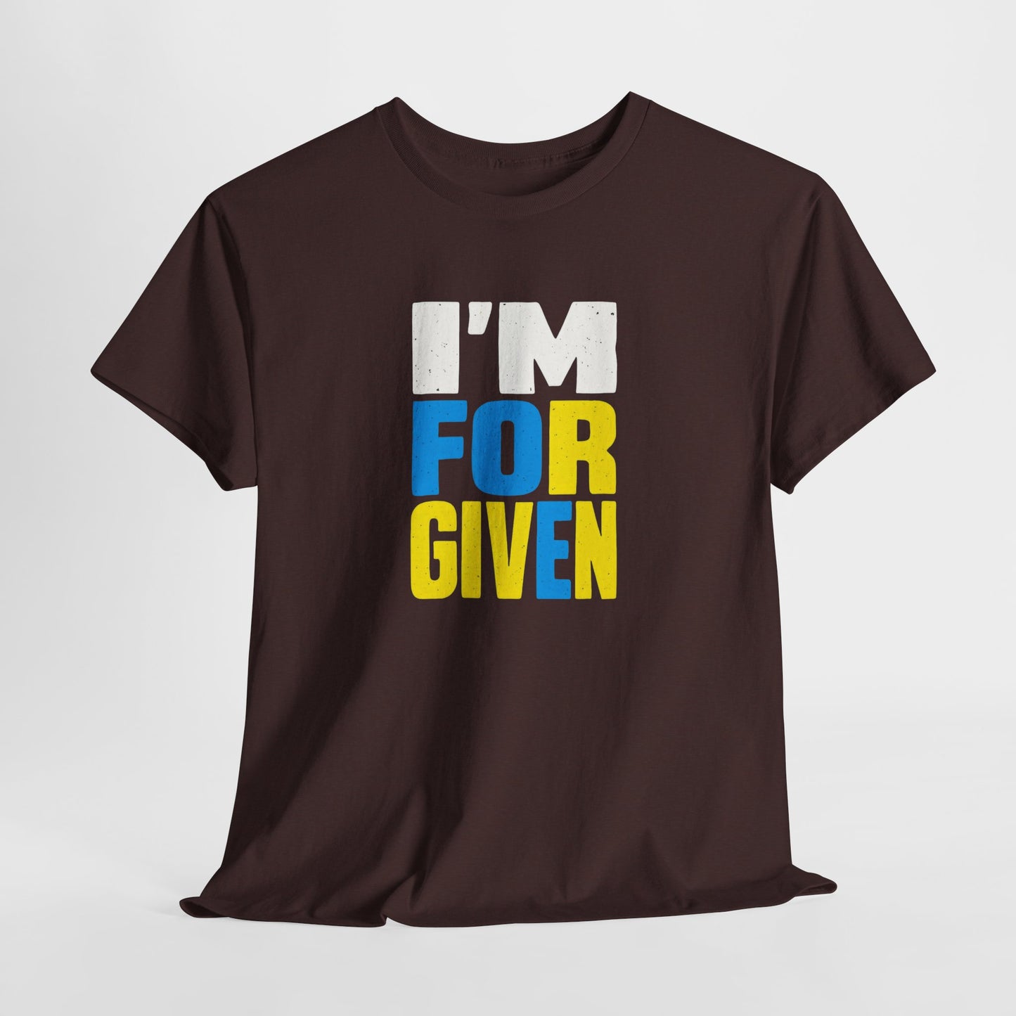 I'm FORGIVEN, Faith-Based Shirt