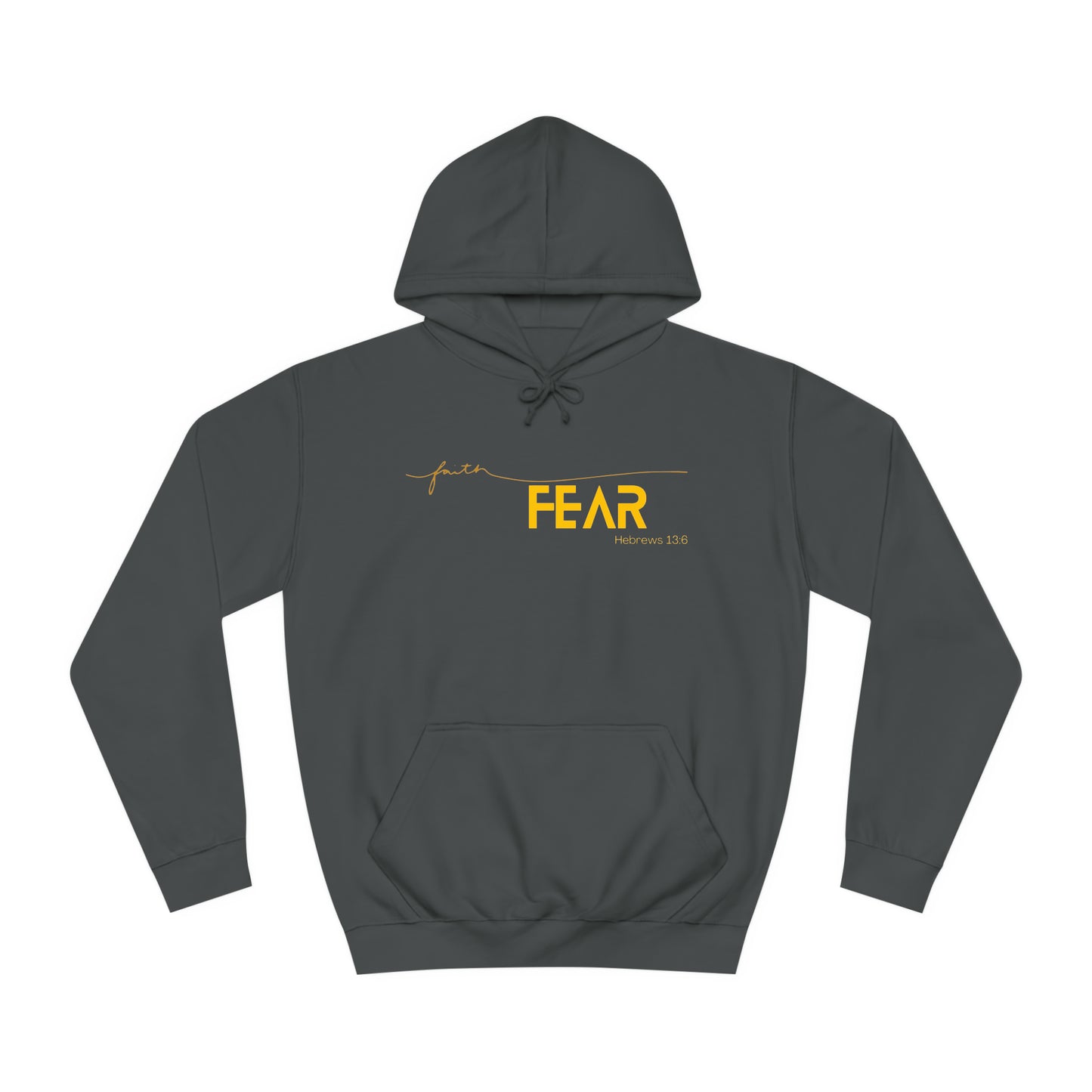 Faith Over Fear Unisex College Hoodie