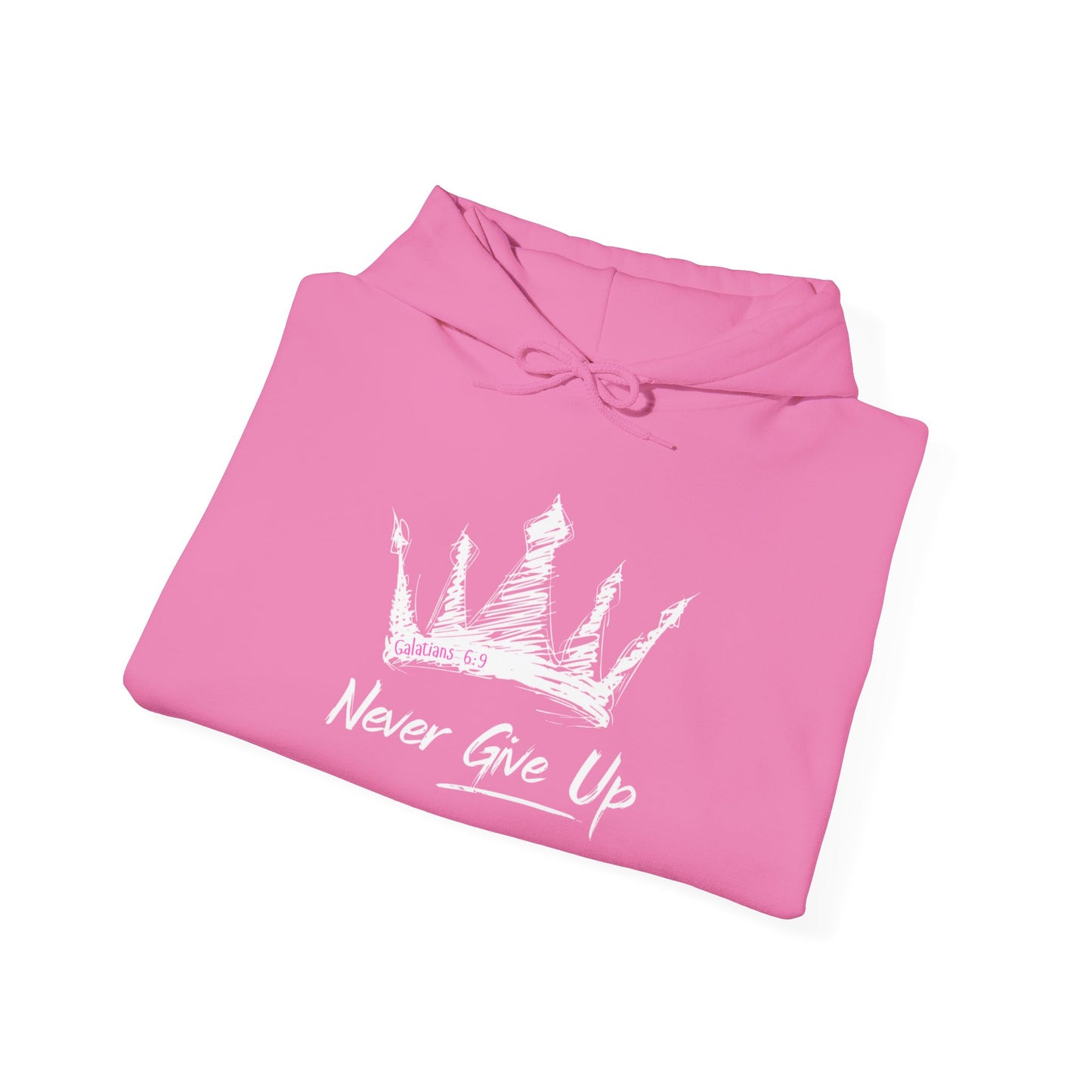 Never Give Up Crown Hoodie
