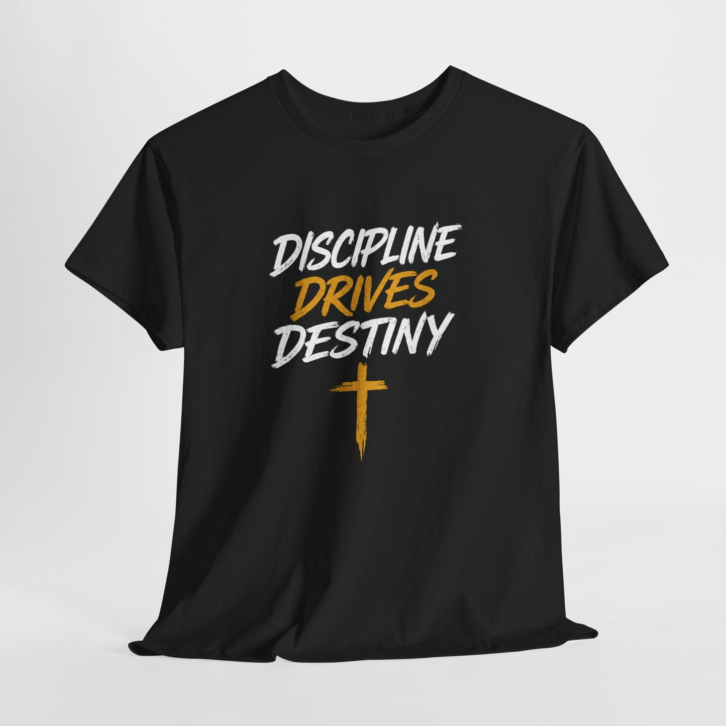 Discipline Drives Destiny