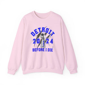 One Before I Die Sweatshirt
