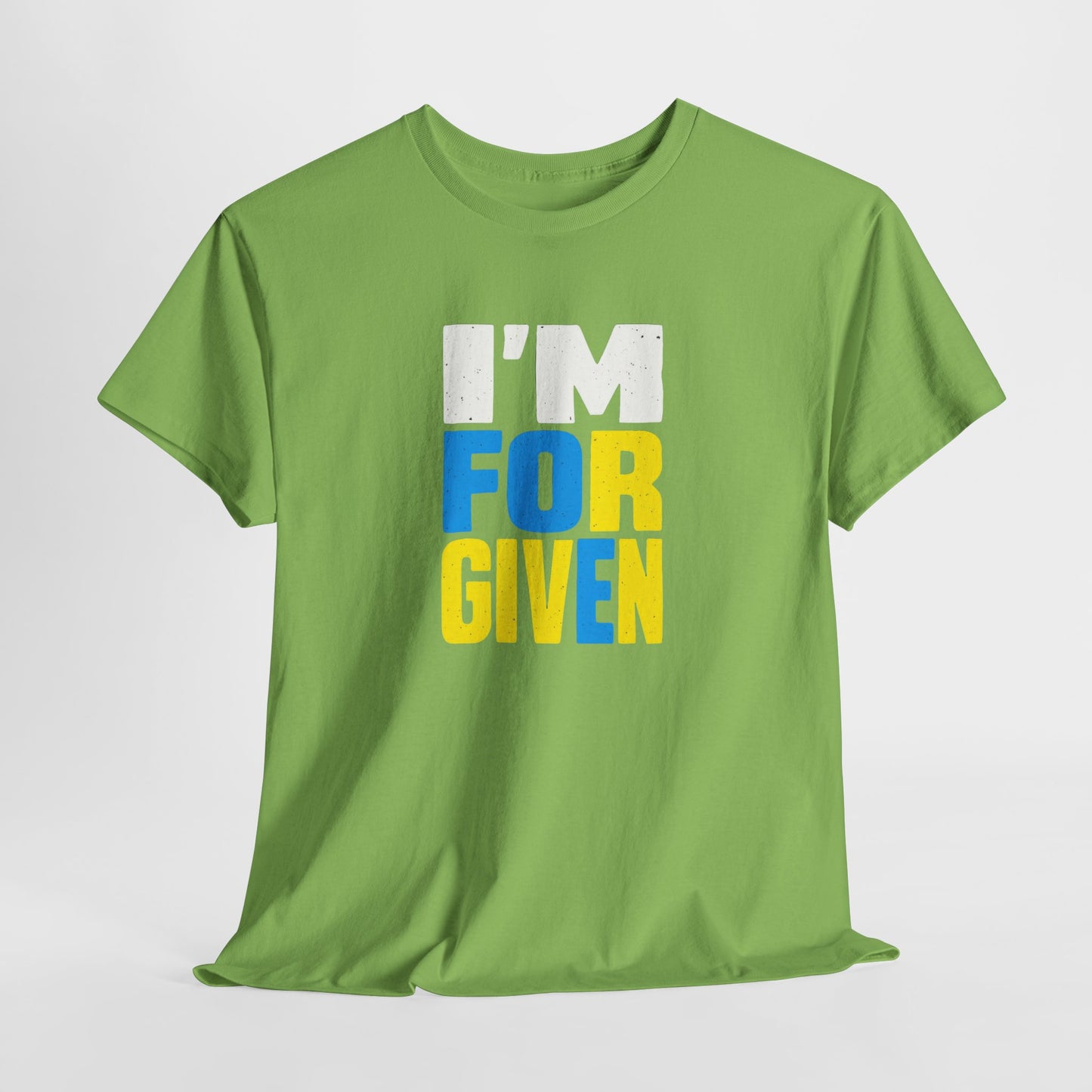I'm FORGIVEN, Faith-Based Shirt