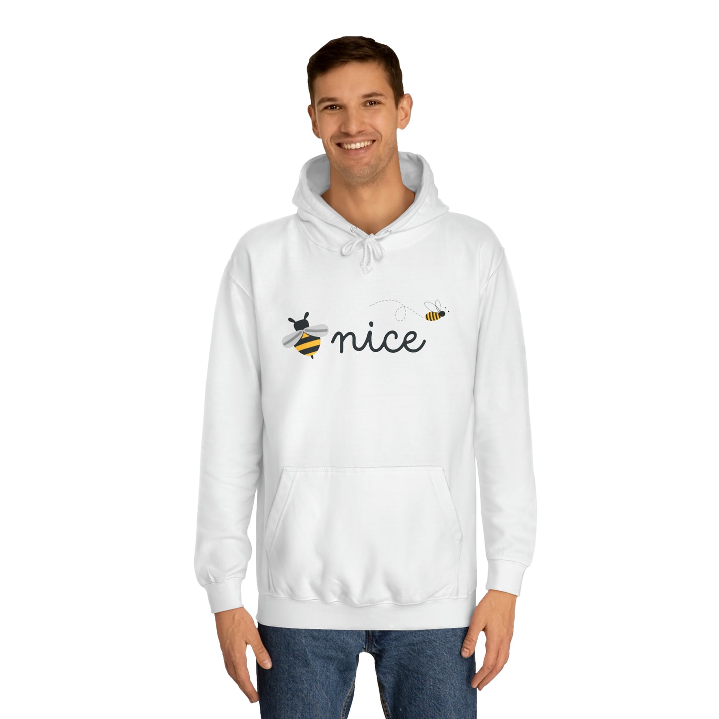 Be Nice Unisex College Hoodie