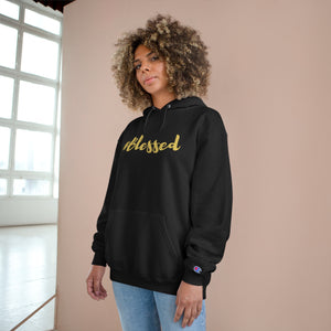 #Blessed - Champion Hoodie