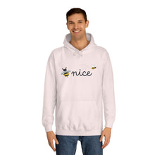 Load image into Gallery viewer, Be Nice Unisex College Hoodie
