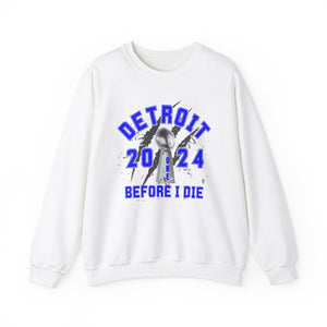 One Before I Die Sweatshirt