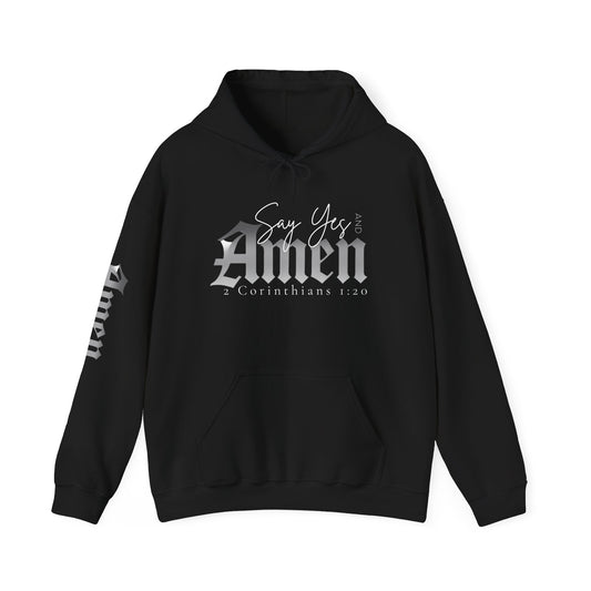 Yes and Amen Hoodie