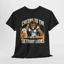 Load image into Gallery viewer, Cheers to the Detroit Lions Unisex Cotton Tee - Perfect for Game Day!
