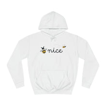 Load image into Gallery viewer, Be Nice Unisex College Hoodie
