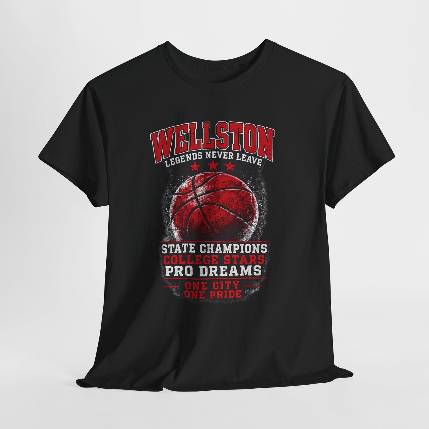 Wellston Basketball Tee — ‘‘Legends Never Leave’’ State Champions Shirt