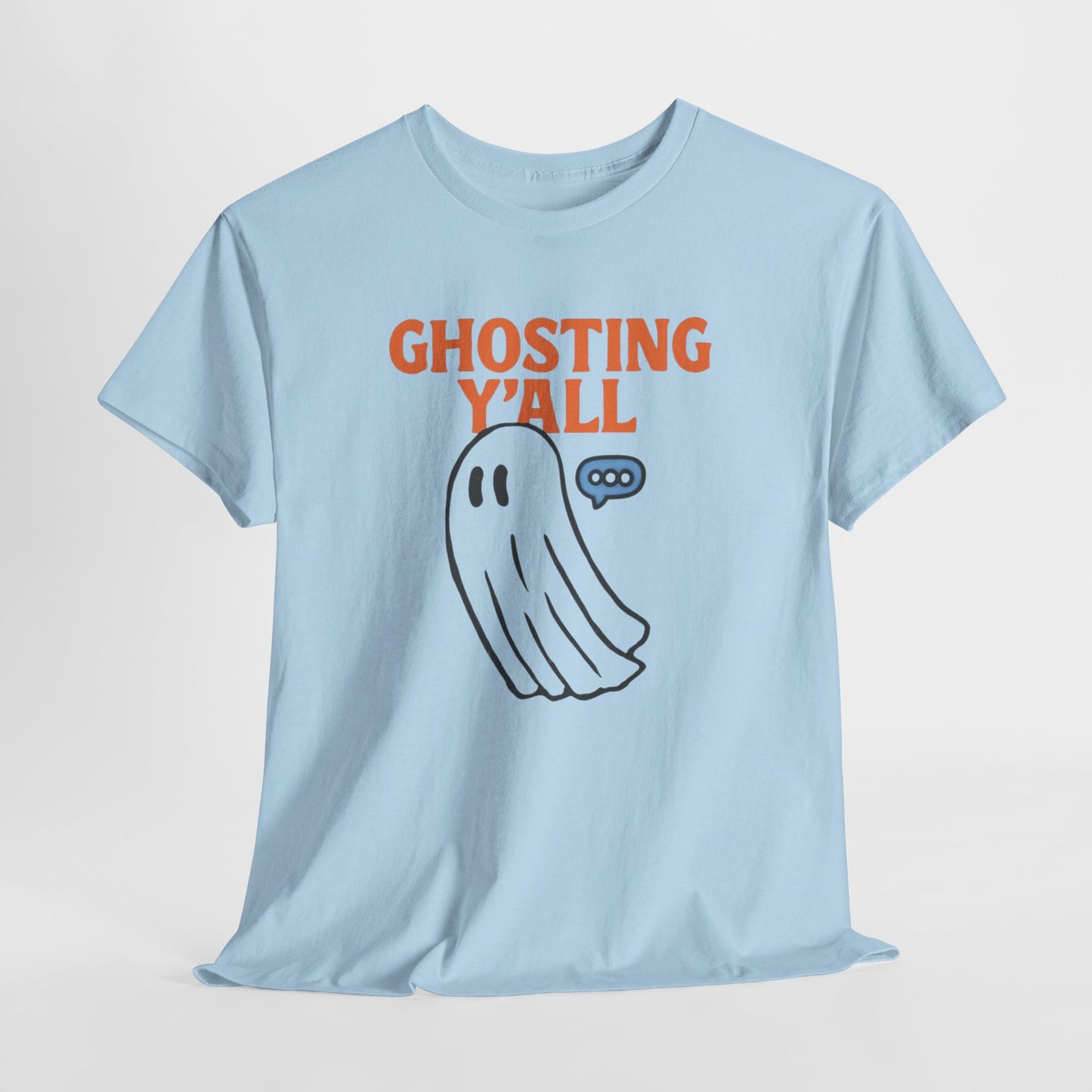 Ghosting Y'all
