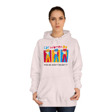 Load image into Gallery viewer, Cat Women Do College Hoodie

