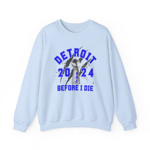 One Before I Die Sweatshirt