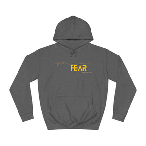 Faith Over Fear Unisex College Hoodie