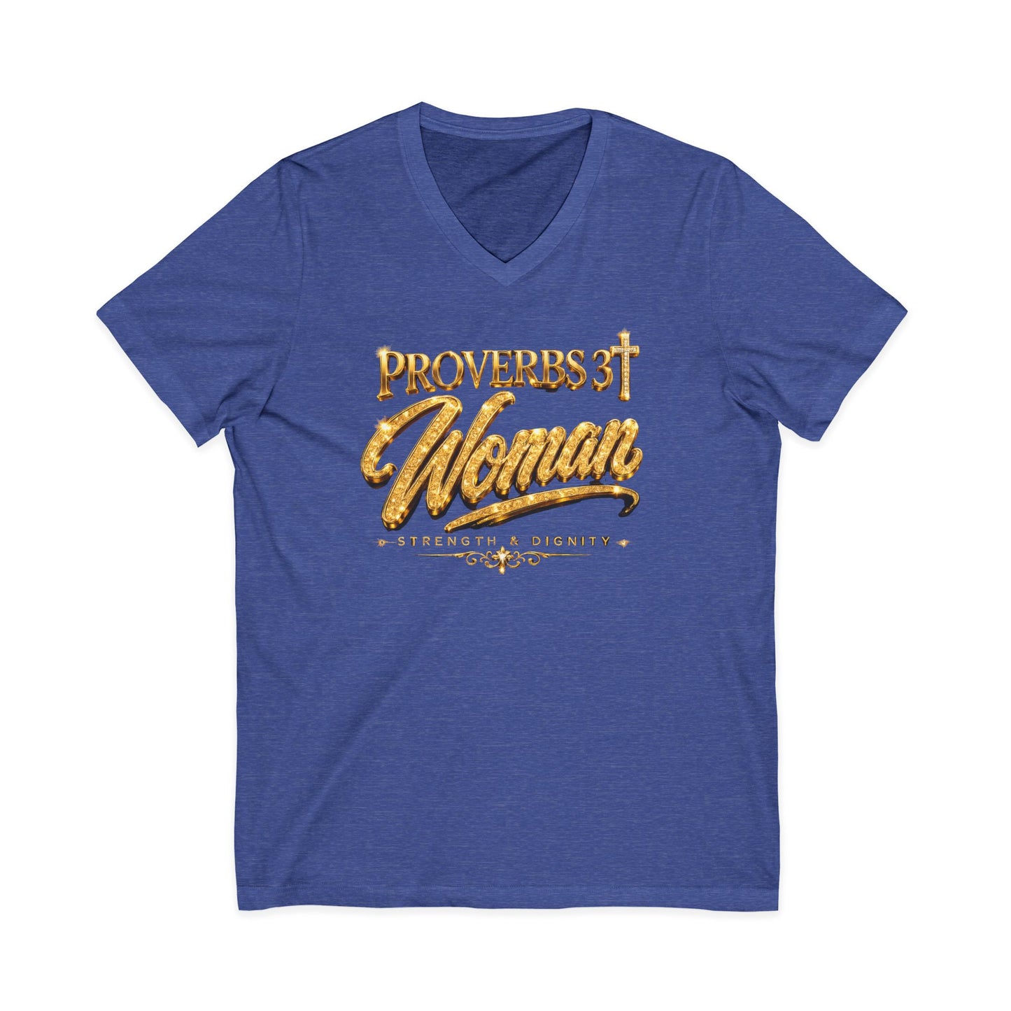 Proverbs 31 Woman V-Neck Tee – Strength & Dignity Christian T-Shirt