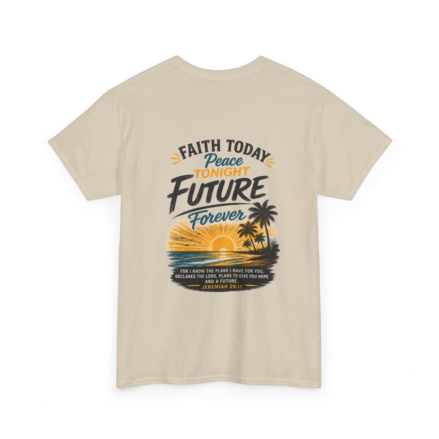 Faith Today Sunset Tee — "Future Forever" Inspirational Christian T-Shirt