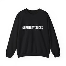 Load image into Gallery viewer, Green Bay Sucks Sweatshirt
