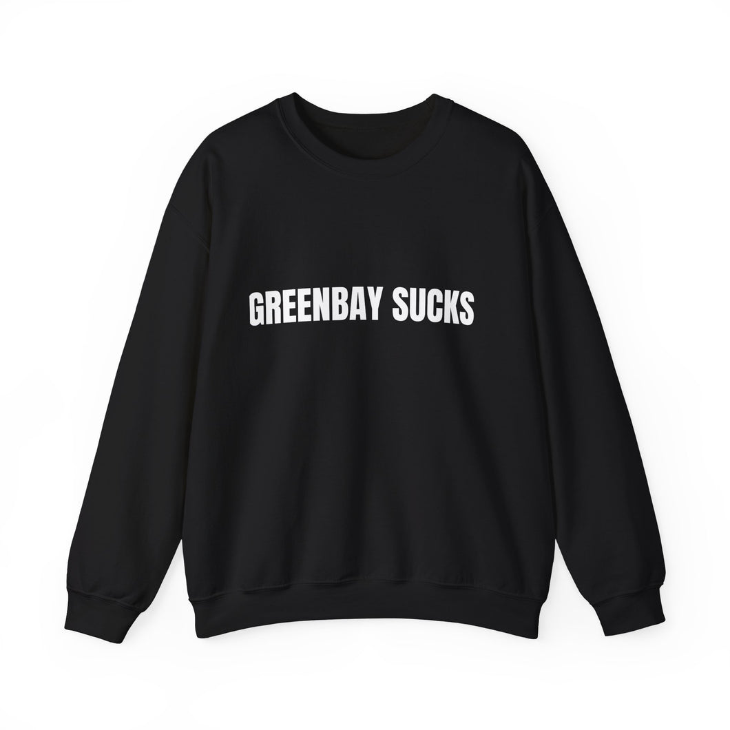 Green Bay Sucks Sweatshirt