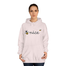 Load image into Gallery viewer, Be Nice Unisex College Hoodie
