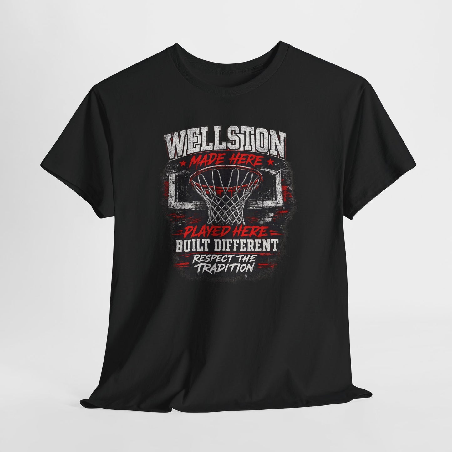 Basketball Graphic Tee — "Wellshon Made Here, Played Here, Built Different"