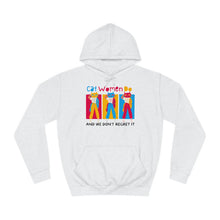 Load image into Gallery viewer, Cat Women Do College Hoodie
