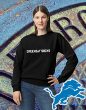 Load image into Gallery viewer, Green Bay Sucks Sweatshirt

