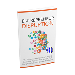 Entrepreneur Disruption