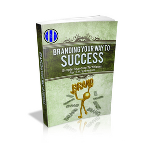 Branding Your Way To Success