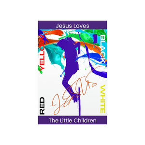 Jesus Loves The Little Children - Premium Matte Vertical Posters