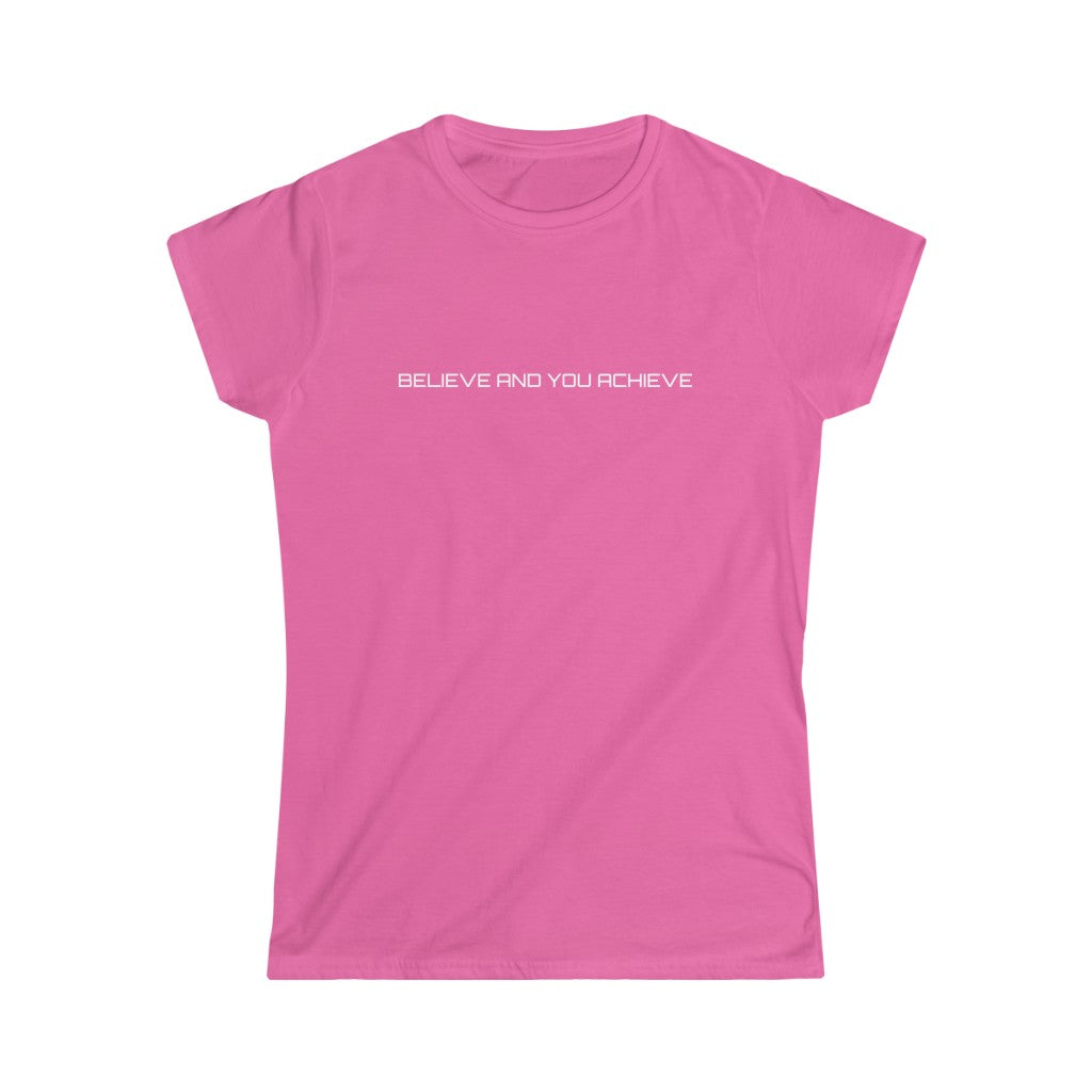 Believe Women's Softstyle Tee