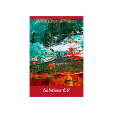 Load image into Gallery viewer, Whatever It Takes - Premium Matte Vertical Posters
