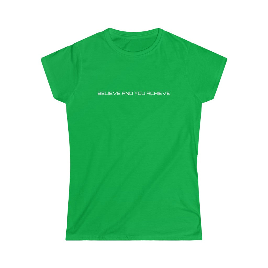 Believe Women's Softstyle Tee