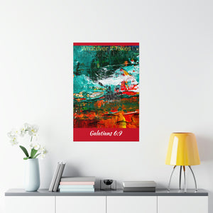 Whatever It Takes - Premium Matte Vertical Posters
